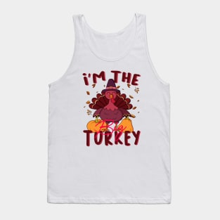 i'm the big turkey Tank Top